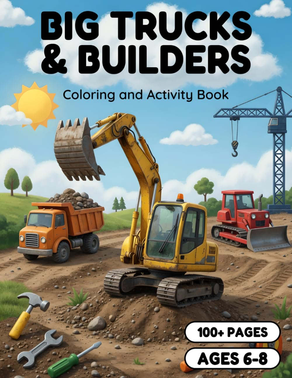 Cover of Big Trucks & Builders: Coloring and Activity Book